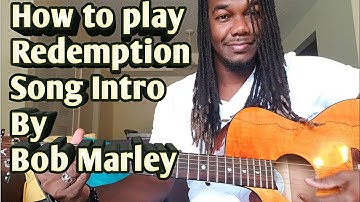 How to play Bob Marley - Redemption Song  Intro on Guitar