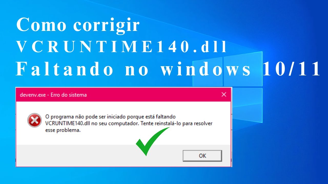 COMO RESOLVER O ERRO DO VCRUNTIME140.dll NO WINDOWS 10/11 ATUALIZADO ...