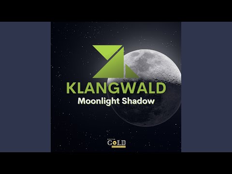 Klangwald - Moonlight Shadow