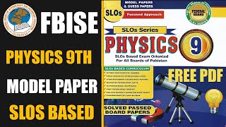 Physics 9th SLOs Based Model Paper | Federal Board screenshot 2