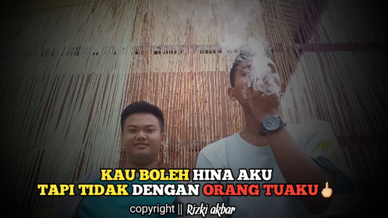 Story wa jangan hina orang tuaku_asap vape - YouTube