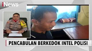 Mengaku Intel Polisi, Seorang Pria  Pelaku Pencabulan Diamankan - iNews Sore 02/07