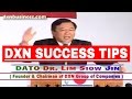 Dxn success tips by dato dr lim siow jinn english