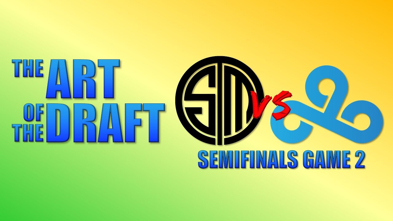 Art of the Draft: TSM vs Cloud 9 Game 2