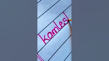 Kamlesh Name Handwriting Practice