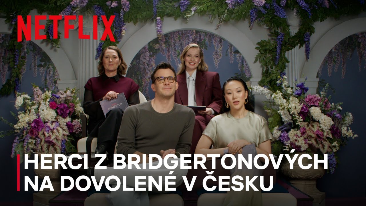 Bridgertonovi 4 | Dovolená v Česku | Netflix