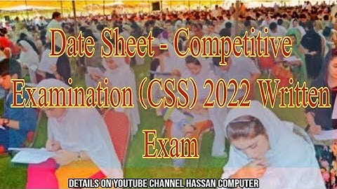 CSS-2022 Written Test Exam Schedule || For CSS Aspirants