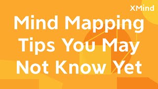 Useful mind mapping tips 2 (export branch, map shot, zoom in&out, add emojis) | XMind Tips