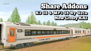 SHARE Addons K3 16 & MP3 16 GETA New Livery KAI | Trainz Simulator Android