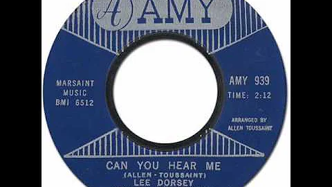 LEE DORSEY - Can You Hear Me [Amy 939] 1965