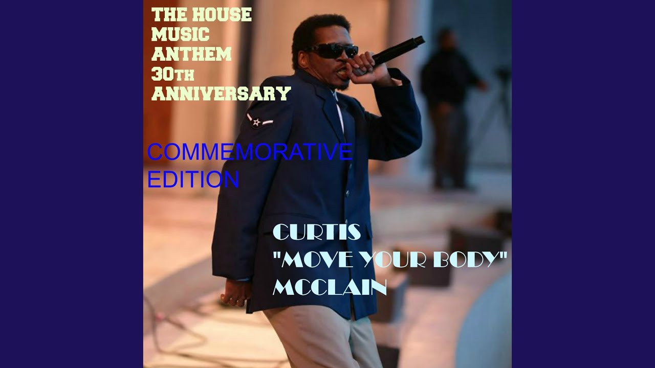The House Music Anthem (Move Your Body) (Dub Your Body) YouTube