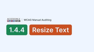 Testing 1.4.4 Resize Text | Manual WCAG Auditing Tutorial