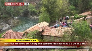 Dia Nacional dos Moinhos foi comemorado em Albergaria com a 2ª edição da “Rota dos Moinhos”