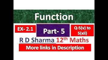 Function | R D Sharma | Class 12th Maths Solution | Dhanpat Rai Publication | Chapter 2 | Part 5
