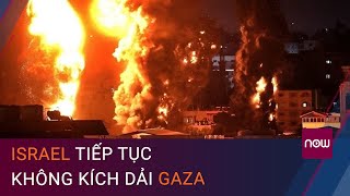 Israel tiếp tục không kích Dải Gaza, giao tranh sắp tái bùng phát? | VTC Now
