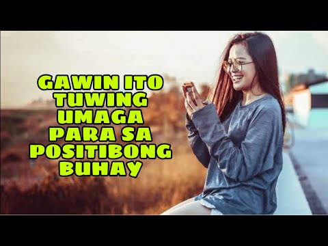 GAWIN ITO TUWING UMAGA PAGKAGISING PARA SA POSITIBONG BUHAY | GIO AND GWEN LUCK AND MONEY CHANNEL