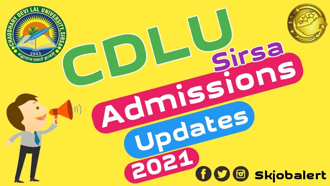 CDLU Admission Updates 2021 l CDLU UG and PG Admission 2021-22 l Skjobalert