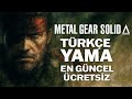 MGS Delta Türkçe Yama 2025 | Tüm Platformlarla Uyumlu İndirme ve Kurulum Rehberi (ÜCRETSİZ)