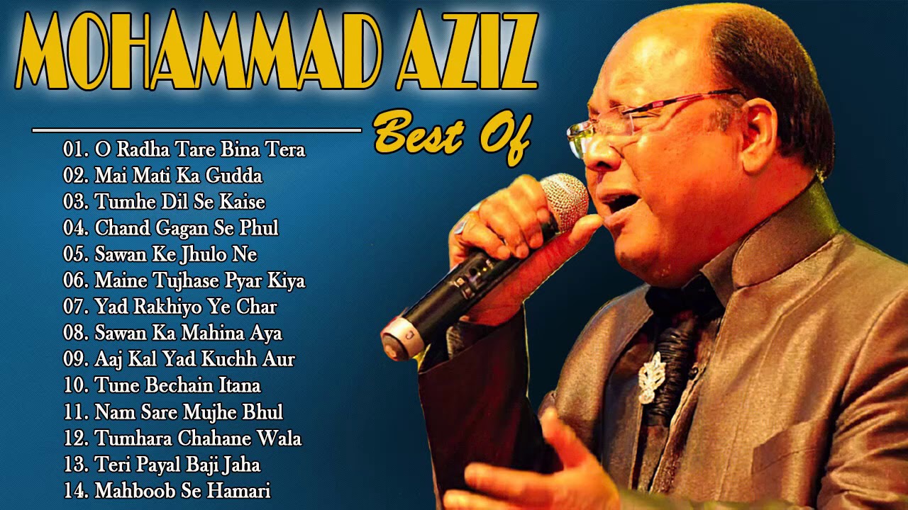 Best of Mohammad Aziz  Mohammad Aziz song MP3 song of Mohammad Aziz  Mohammad aziz ke Gaane 