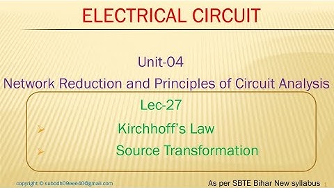 Elect circuit Lec 27, Network Theory Lec 02: KIRCHHOFF