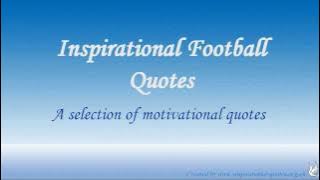 Inspirational Football Quotes