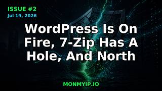 WordPress RCE, 7-Zip Flaw & North Korea Fake Job Scams