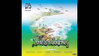 Love Is a Journey Riddim Mix (Full, Feb 2021) Feat. Don Pree, Kimtoko, Lethal, Yaad Mob, Saint.