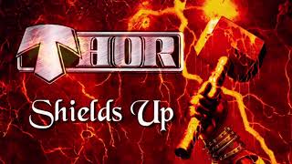 Thor - Shields Up Official Lyric Video 