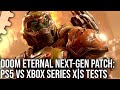 Doom Eternal Next-Gen Upgrade: PS5 vs Xbox Series X/ Series S - All Modes Tested