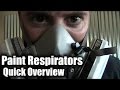 Paint Respirators - a quick overview of paint masks and respirators