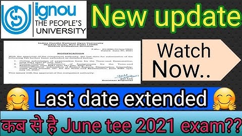 last date extended for exam form, assignments submission project report submission || Ignou updates