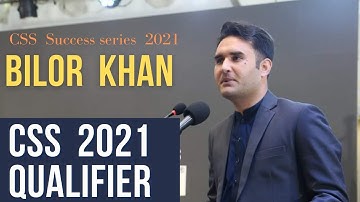 Bilor Khan  CSS 2021Qualifier| CSS 2021 Result | CSS 2021 Topper Success Series |  CSS Result 2021