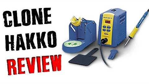 Hakko FX951 Clone Soldering Iron REVIEW- Don