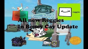 ALL REGGIES in Boney Cay Update!     I Find the reggies (211)