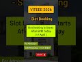 VITEEE 2026 Slot Booking Starts Now | VITEEE 2026 Slot Booking timing |VIT University Admission 2026
