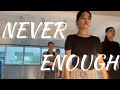 [Contemporary-Lyrical Jazz] Never Enough (The Greatest Showman OST)- Loren Allred  Choreography. MIA