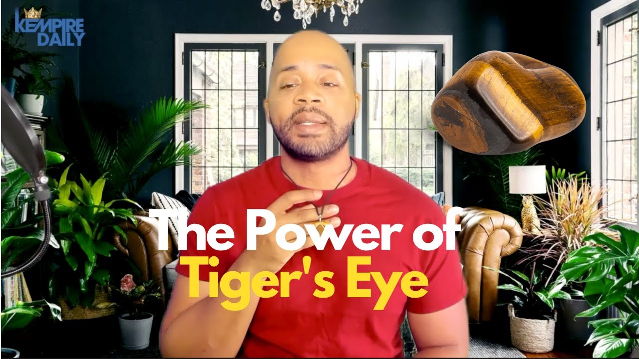 The REAL POWERS of Tiger's Eye | KEMPIRE DAILY