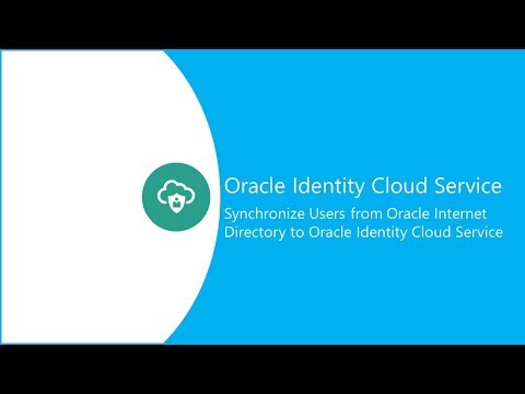 Synchronize Users from Oracle Internet Directory to Oracle Identity Cloud Service