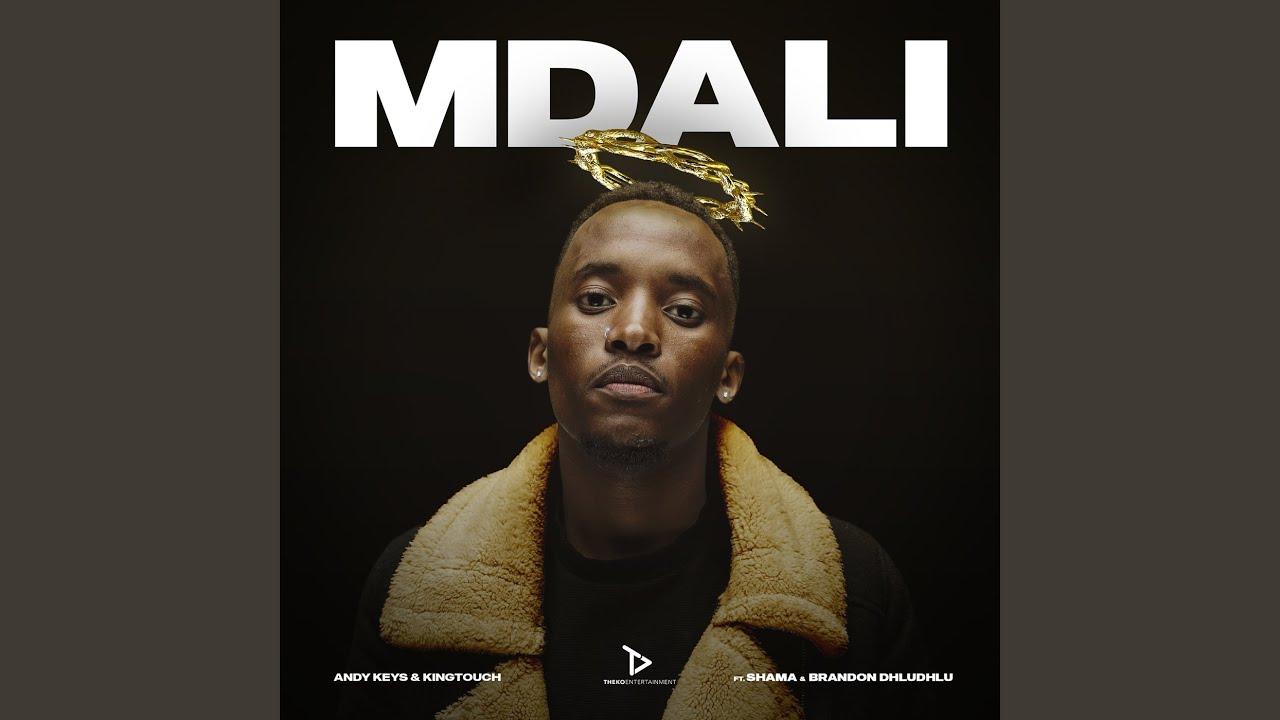 在 YouTube 上观看 Mdali (feat. Brandon Dhludhlu, Shama, V.Soul) (Original)