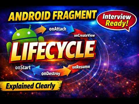Android Fragment Lifecycle Made Simple (Step-by-Step Tutorial)