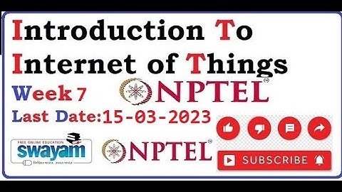 Introduction to Internet of Things|| WEEK-7 Quiz assignment Answers 2023||NPTEL||IoT||