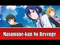 إنطباعات منتصف الموسم #9 :Masamune-kun No Revenge