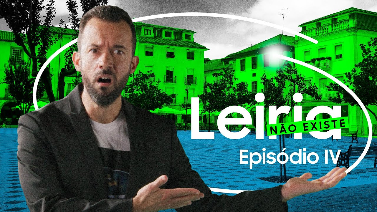 Leiria Não Existe — Ep. IV: A “Cultura” de Leiria