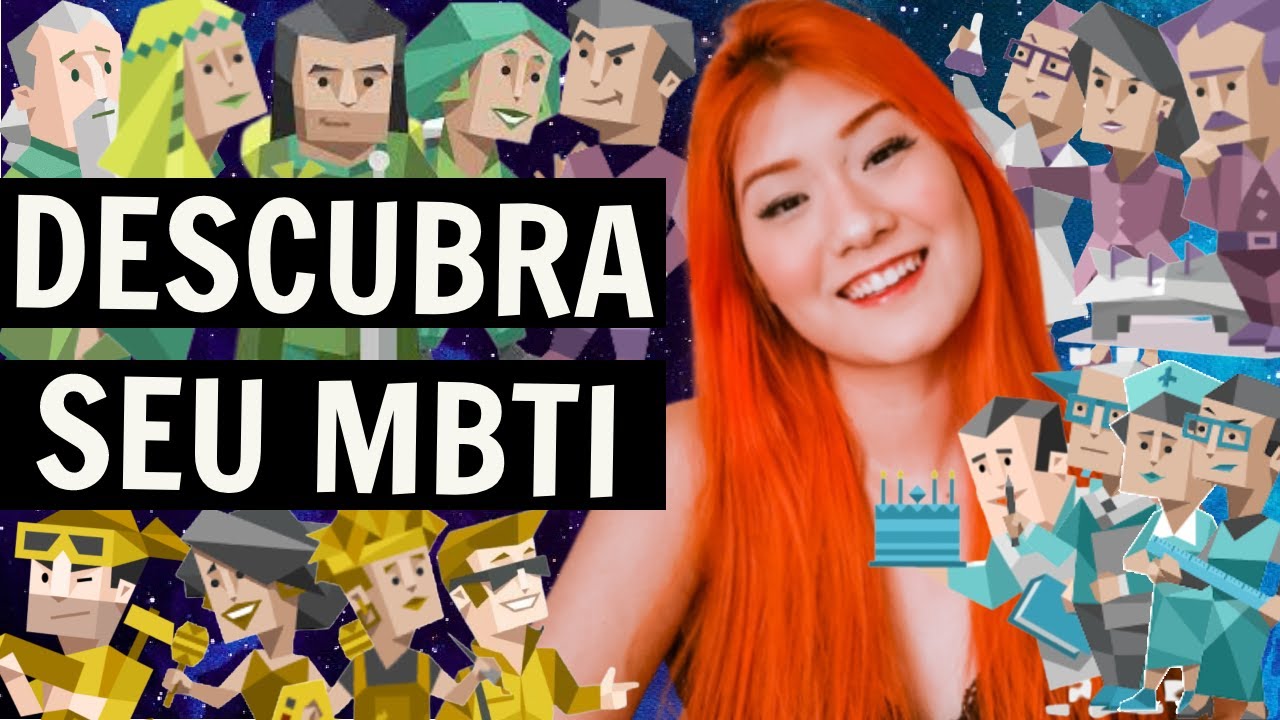 Como Descobrir Qual das 16 Personalidades do MBTI é a Sua
