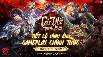 Garena Cái Thế Tranh Hùng: Ra Mắt Chính Thức 11/01/2023 | Official Trailer