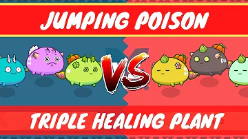 Jumping Lason VS Triple Healing Plant