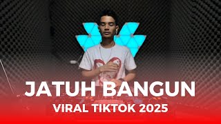 DJ INDO JATUH BANGUN VIRAL TIKTOK