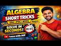 Algebra Short Tricks for SSC NTPC | PSC | Solve in Seconds! 🚀