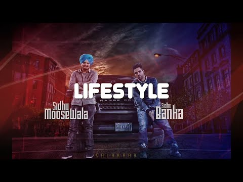 Lifestyle - Sidhu Moose Wala ft Banka English Lyrics Translation Subtitles