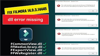 Fix Ffwsregister Dll Filmora 14.9.3.14445 Error Missing Not Opening
